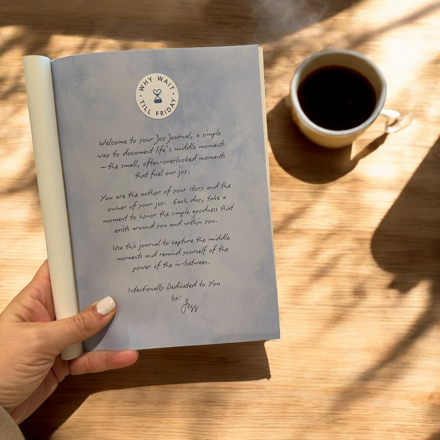 Why Wait Till Friday Joy Journal