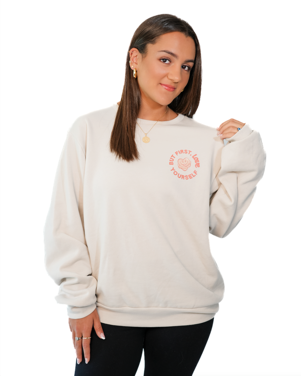 But First, Love Yourself Crew Neck Sweatshirt